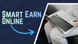 Smart Ways to Use Technology to Earn Online
