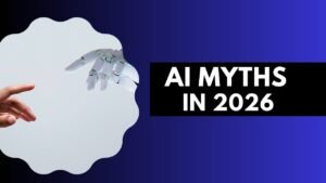 AI Myths That Beginners Still Believe